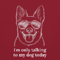I'm Only Talking to My Dog Today – Unisex T-Shirt (Back Print)